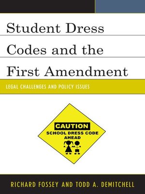 cover image of Student Dress Codes and the First Amendment